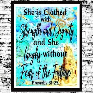 "She Is Clothed In Strength & Dignity" Beach Sandcastle Inspirational Art Print